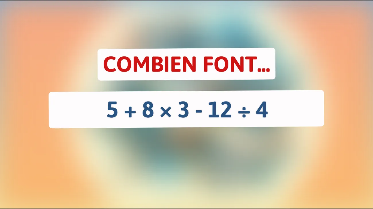 Dépassez-vous avec cet exercice de calcul : Résolvez l'énigme mathématique que seuls les plus brillants peuvent déchiffrer !"